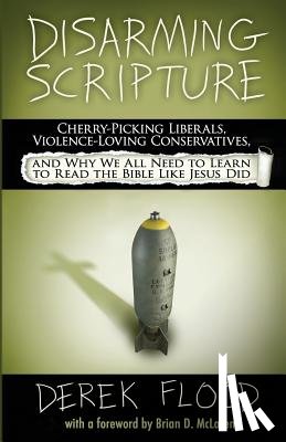 Flood, Derek - Disarming Scripture