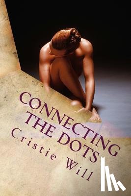 Will, Cristie - Connecting The Dots: To Healthy Weight Loss