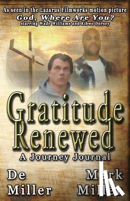 Miller, De - Gratitude Renewed