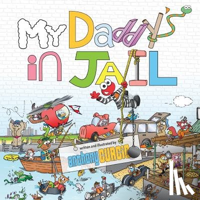 Curcio, Anthony - My Daddy's in Jail