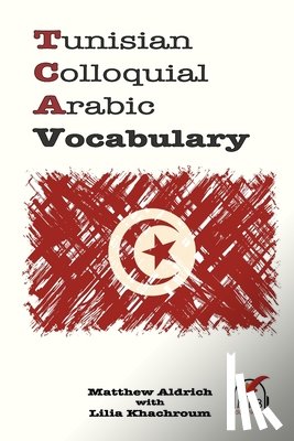 Aldrich, Matthew - Tunisian Colloquial Arabic Vocabulary