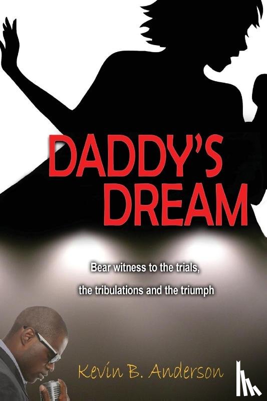 Anderson, Kevin (Manchester Business School - Daddy's Dream
