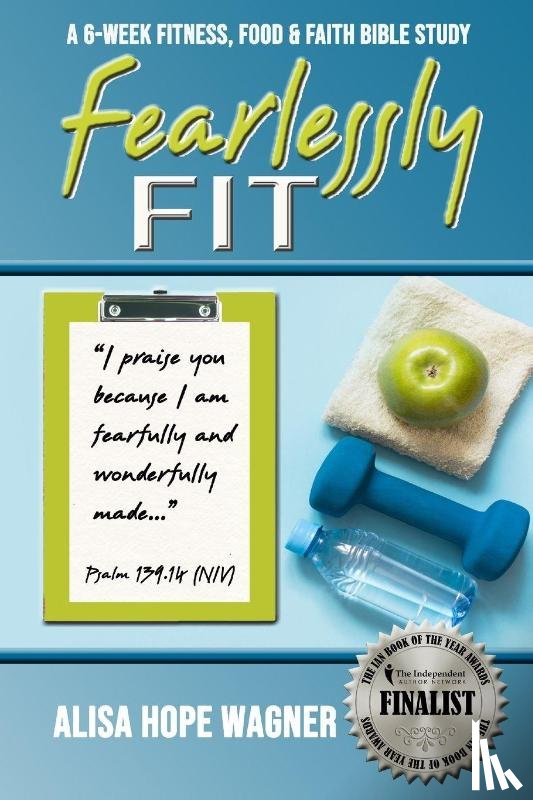Wagner, Alisa Hope - Fearlessly Fit