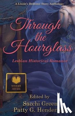 Henderson, Patty G, Green, Sacchi - Through the Hourglass