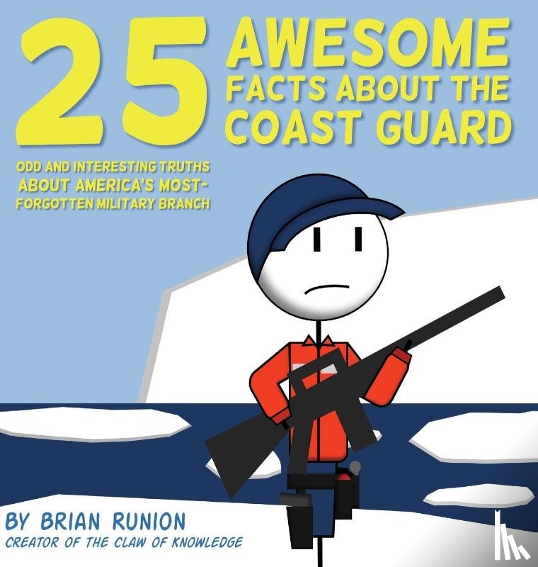 Runion, Brian - 25 Awesome Facts About The Coast Guard