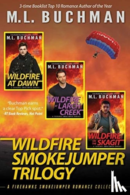 Buchman, M L - Wildfire Smokejumper Trilogy