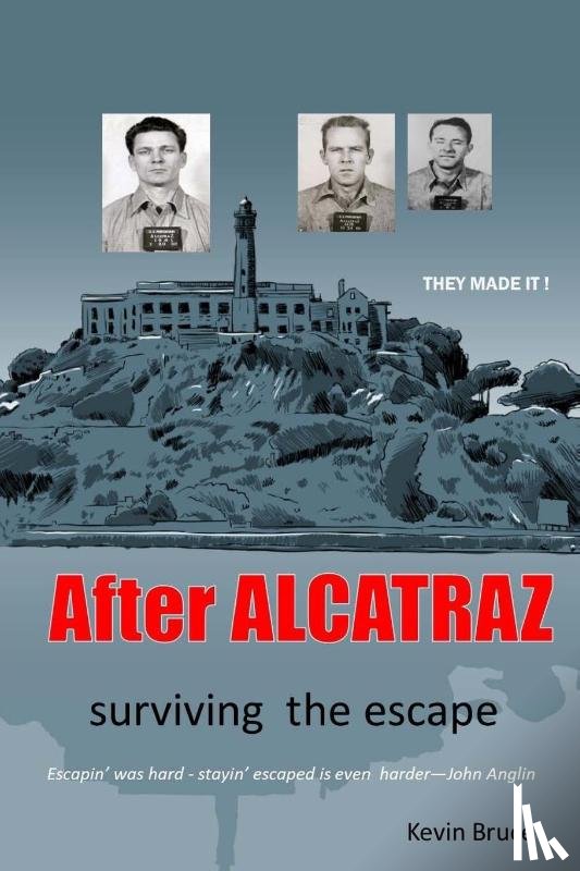 Bruce, Kevin - After ALCATRAZ