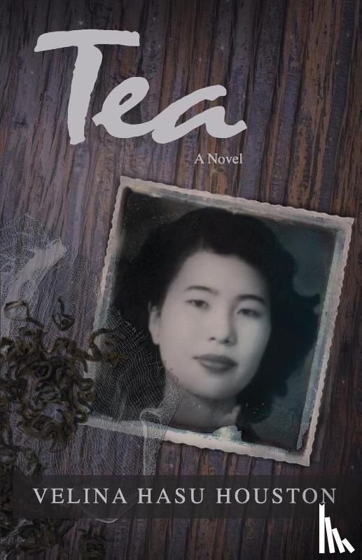 Houston, Velina Hasu - Tea