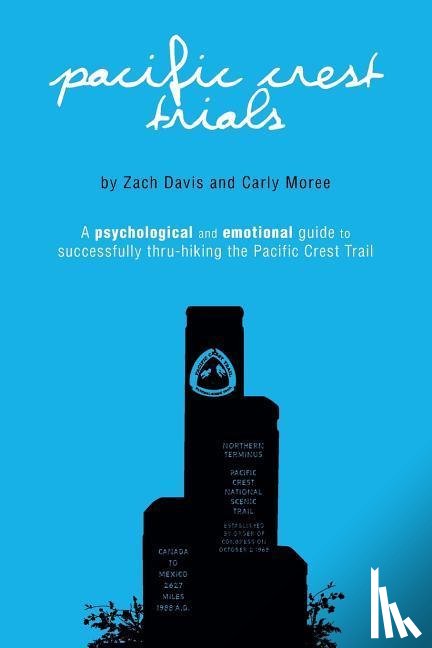 Moree, Carly, Davis, Zach - PACIFIC CREST TRIALS