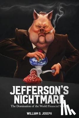 Joseph, William O - Jefferson's Nightmare