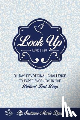 Dyer, Suzanne Marie - LOOK UP