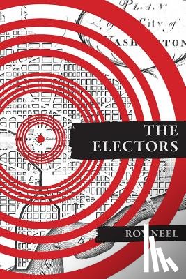 Neel, Roy - The Electors