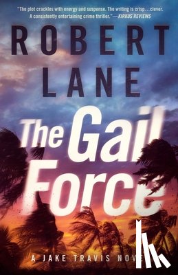Lane, Robert - The Gail Force