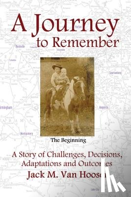 Hooser, Jack M. van - A Journey to Remember