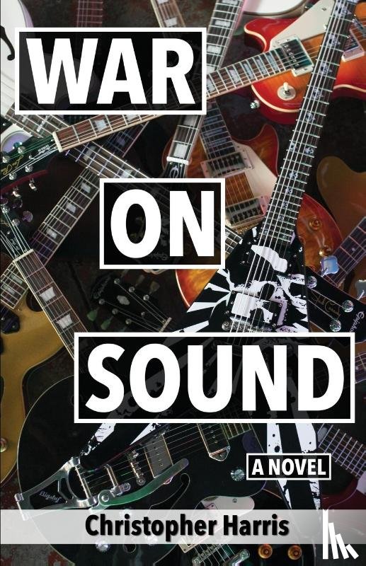 Harris, Christopher - War On Sound