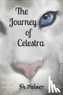 Palser, K. - The Journey of Celestra