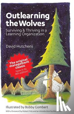Gombert, Bobby - Outlearning the Wolves: Surviving and Thriving in a Learning Organization