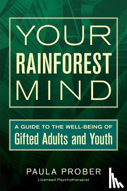 Prober, Paula, Wilson, Sarah J. - YOUR RAINFOREST MIND