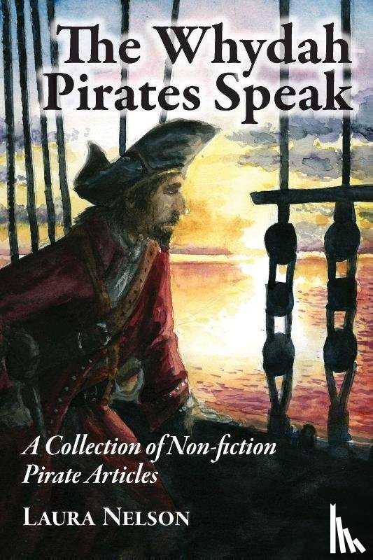 Nelson, Laura - The Whydah Pirates Speak