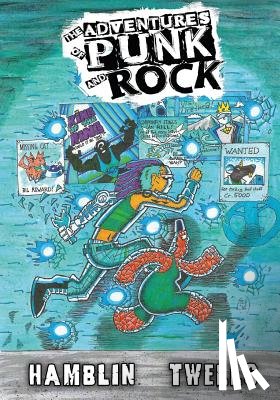 Hamblin, Austin A - The Adventures of Punk and Rock Volume #1