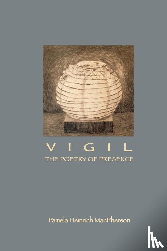 MacPherson, Pamela Heinrich - Vigil
