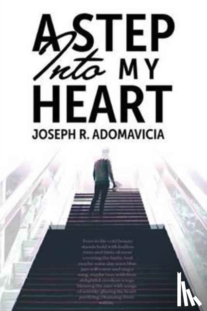 Adomavicia, Joseph R - A Step Into My Heart