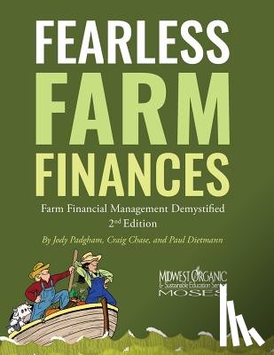 Padgham, Jody L. - Fearless Farm Finances: Farm Financial Management Demystified