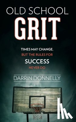 Donnelly, Darrin - Old School Grit
