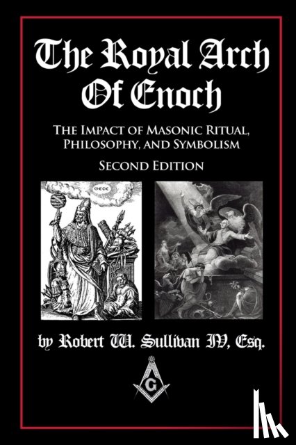 Sullivan IV, Robert W - The Royal Arch of Enoch