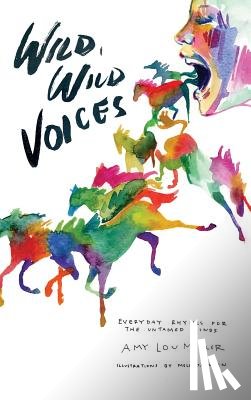 Miller, Amy Lou - Wild, Wild Voices