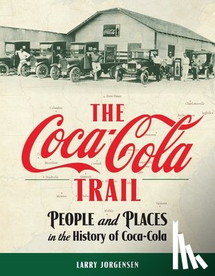 Jorgensen, Larry - The Coca-Cola Trail