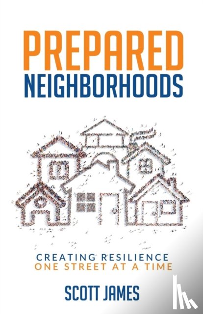 James, Scott - Prepared Neighborhoods
