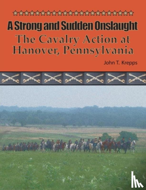 Krepps, John T - A Strong and Sudden Onslaught