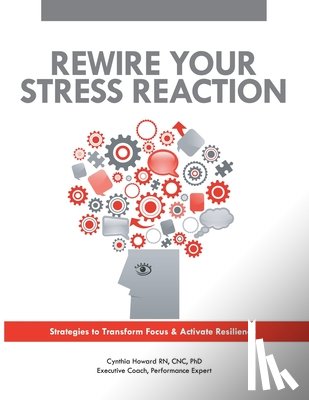 Howard Phd Lssbb, Cynthia - The Stress Course