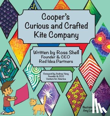 Shell, Ross - Cooper's Curious and Crafted Kite Company