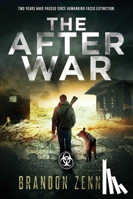 Zenner, Brandon - The After War