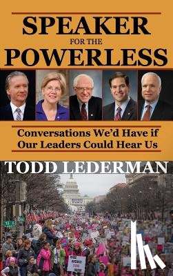 Lederman, Todd - Speaker for the Powerless