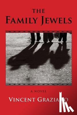 Graziano, Vincent - FAMILY JEWELS
