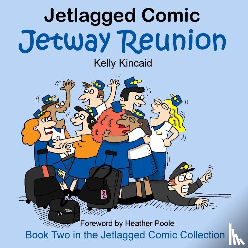 Kincaid, Kelly - Jetway Reunion