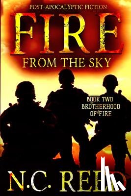 Reed, N. C. - Fire From the Sky