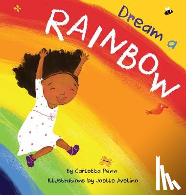 Penn, Carlotta - Dream A Rainbow