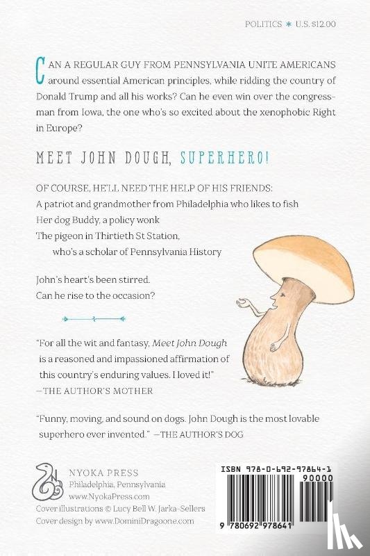 Jarka-Sellers, Lucy Bell W - Meet John Dough, Superhero