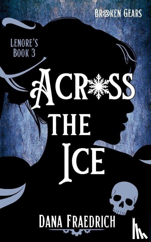 Fraedrich, Dana - Across the Ice
