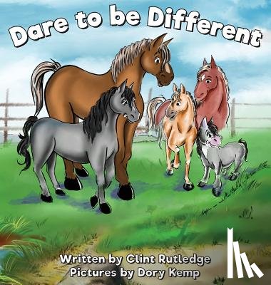 Rutledge, Clint - Dare to be Different