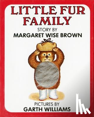 Brown, Margaret Wise - Little Fur Family Mini Edition in Keepsake Box