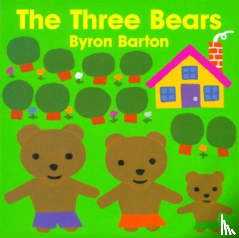 Barton, Byron - The Three Bears Board Book
