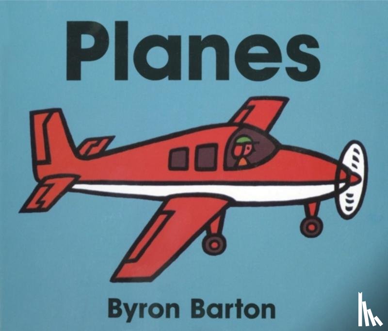Barton, Byron - Planes Board Book
