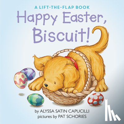 Capucilli, Alyssa Satin - Happy Easter, Biscuit!