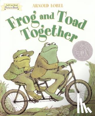 Lobel, Arnold - Frog and Toad Together: A Newbery Honor Award Winner from the Classic Animal Friendship and Adventure Series, Great for Growing Reading Skills and Ear