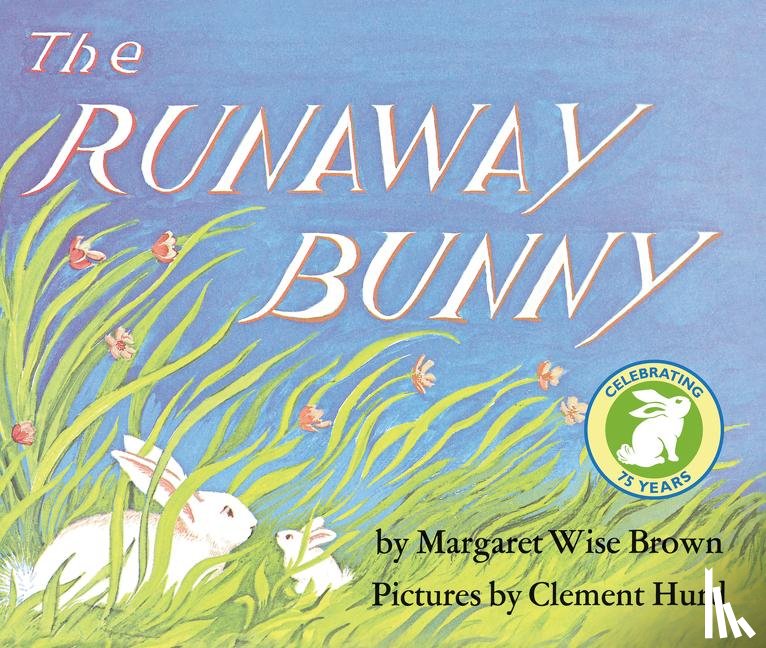 Brown, Margaret Wise - RUNAWAY BUNNY LAP /E-BOARD